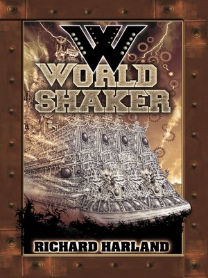 cover image of Worldshaker